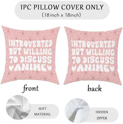 Anime Decor, Introverted But Willing to Discuss Anime Room Decorative Throw Pillow Covers, Girls Anime Gifts Anime Lovers for Home Living Room Girl Women Bedroom Decoration Gifts Pink