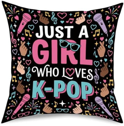 K-pop Decor, Just a Girl Who Loves K-pop Room Decor, Anime Lovers Throw Girls K-pop Gifts Pillow Covers for Living Room Home Girl Bedroom Decoration Gifts