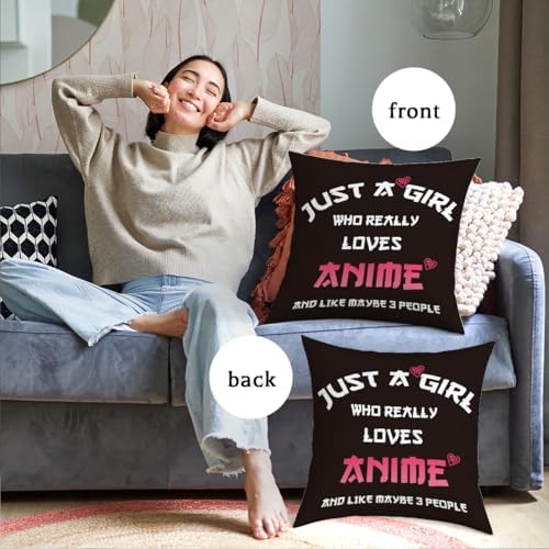 Anime Decor, Just a Girl Who Loves Anime Anime Room Decorative Throw Pillow Covers, Girls Anime Gifts Anime Lovers for Home Living Room Girl Women Bedroom Decoration Gifts Black