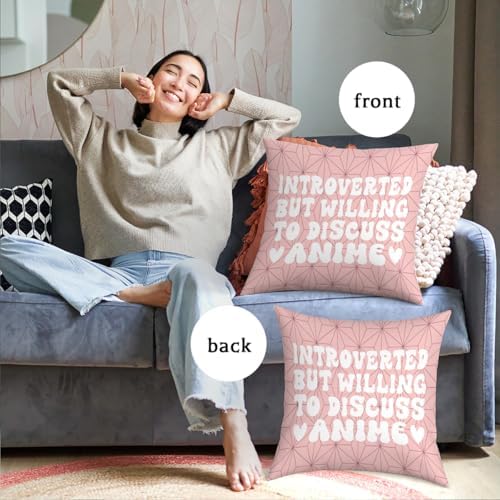 Anime Decor, Introverted But Willing to Discuss Anime Room Decorative Throw Pillow Covers, Girls Anime Gifts Anime Lovers for Home Living Room Girl Women Bedroom Decoration Gifts Pink