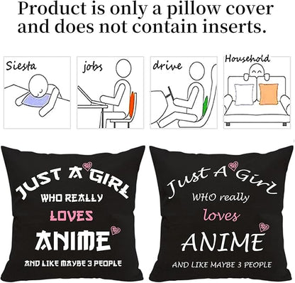 Anime Lover Gifts for Girls Two Sided Throw Pillow Cover - Just A Girl Who Really Loves Anime 18"x 18"(Black)